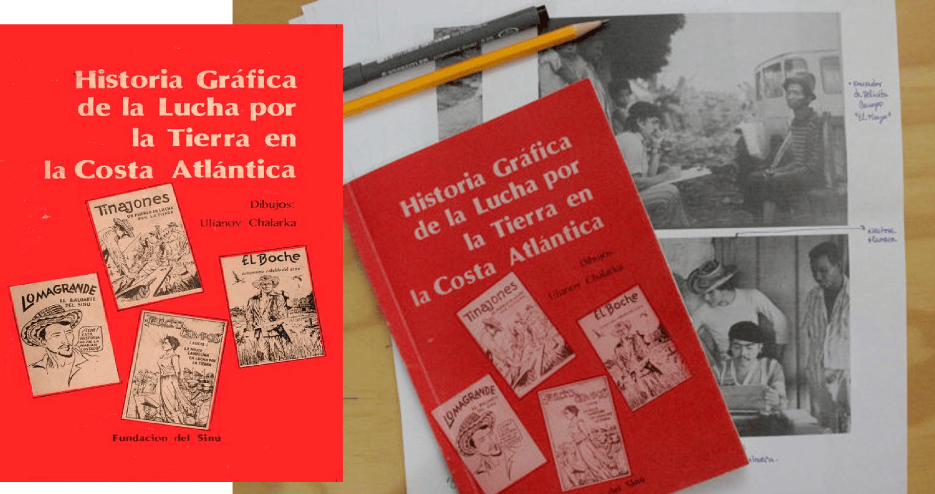 Historieta Doble: The Illustrator's Gaze in Visual Research for the Creation of Nonfiction Comics 2 Historieta Doble
